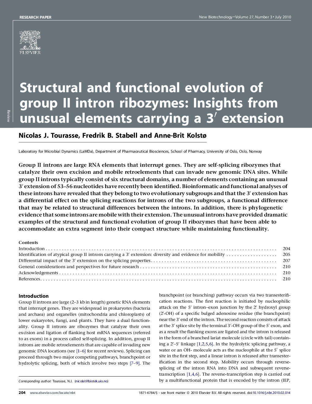 عکس صفحه اول مقاله: Structural and functional evolution of group II intron ribozymes: Insights from unusual elements carrying a 3′ extension Structural and functional evolution of group II intron ribozymes: Insights from unusual elements carrying a 3′ extension