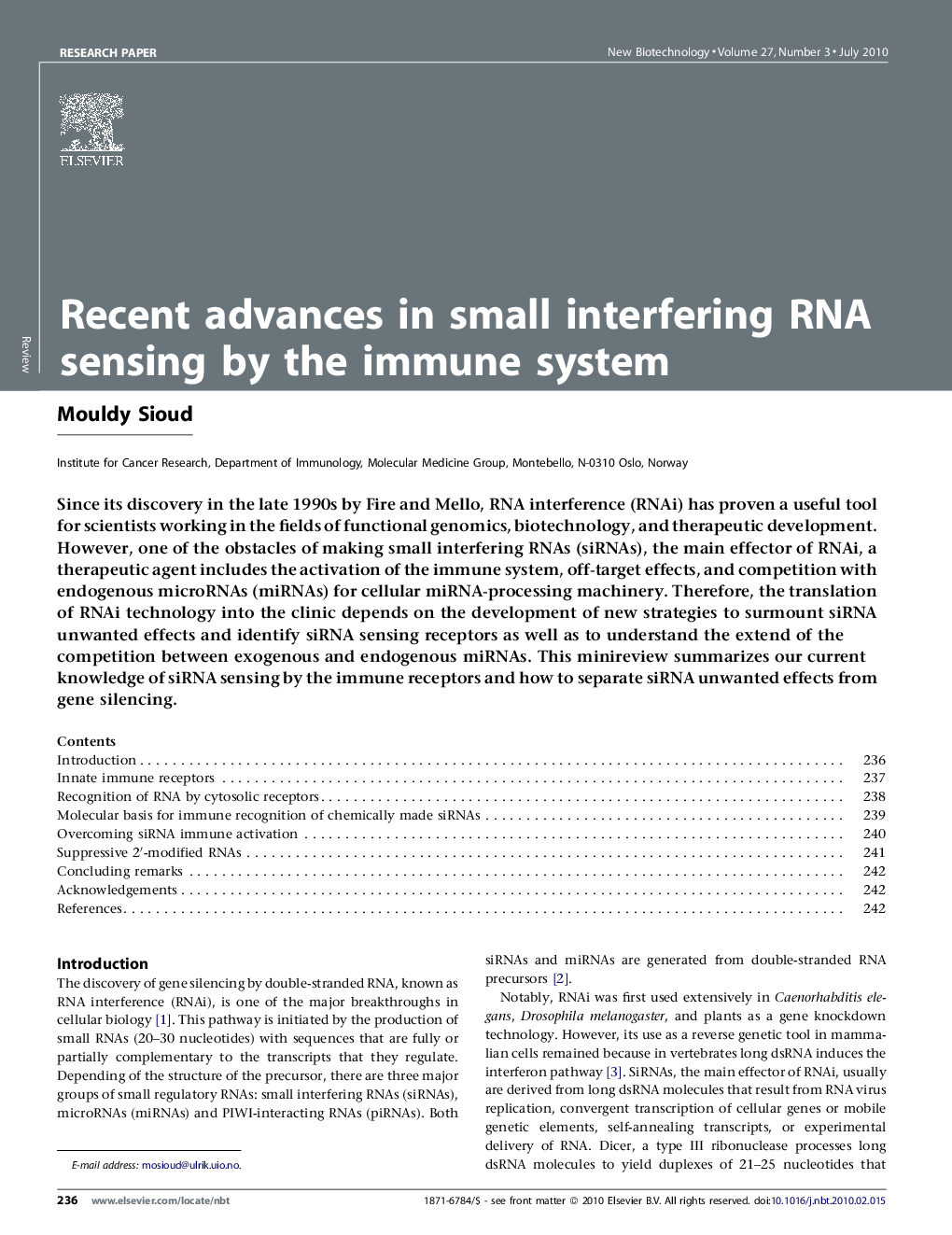 Recent advances in small interfering RNA sensing by the immune system
