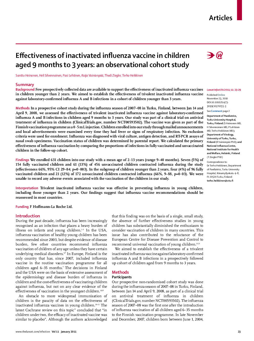 Effectiveness of inactivated influenza vaccine in children aged 9 months to 3 years: an observational cohort study