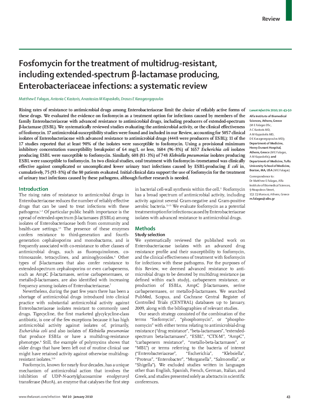 Fosfomycin for the treatment of multidrug-resistant, including extended-spectrum β-lactamase producing, Enterobacteriaceae infections: a systematic review