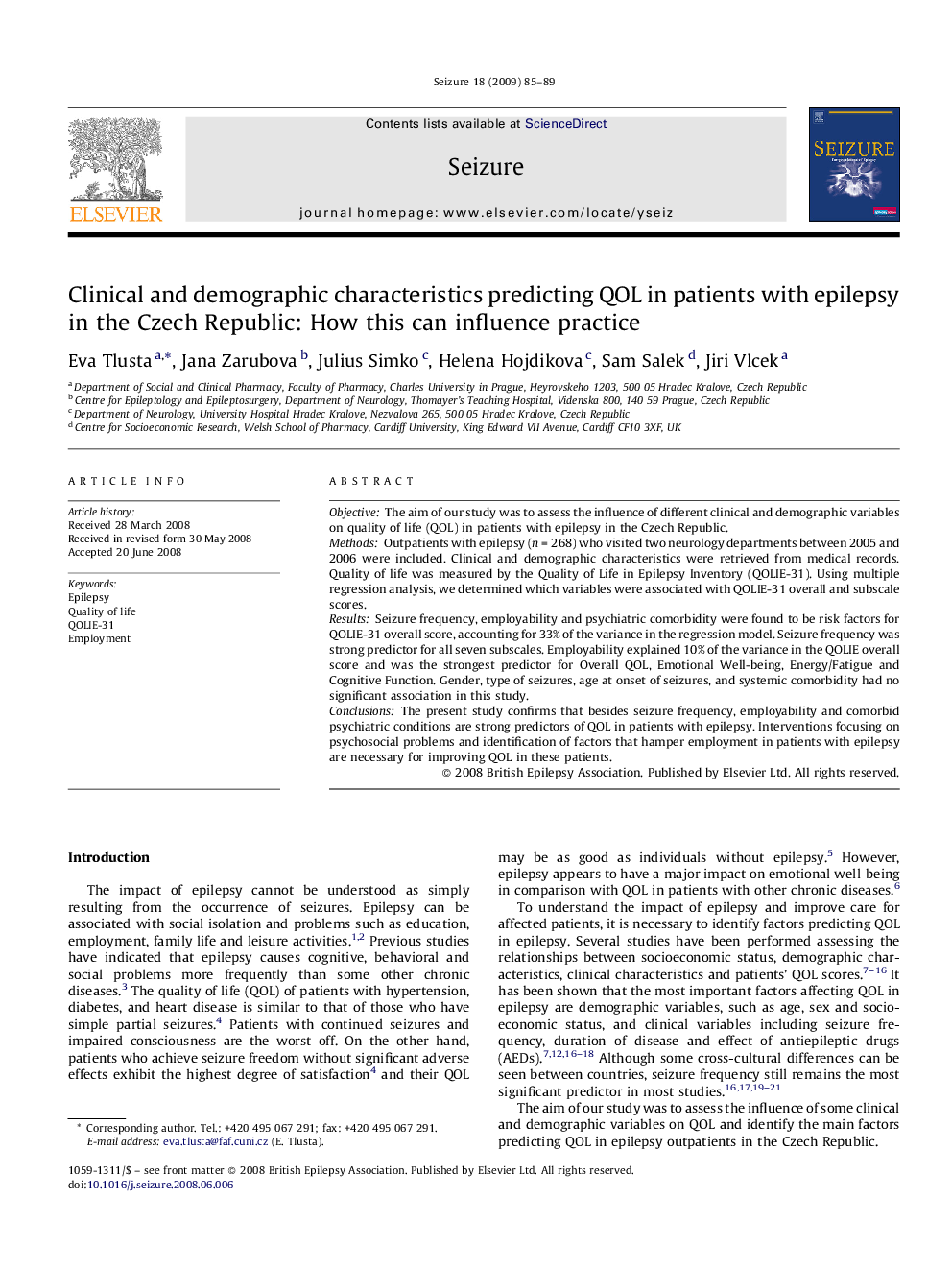 Clinical and demographic characteristics predicting QOL in patients with epilepsy in the Czech Republic: How this can influence practice