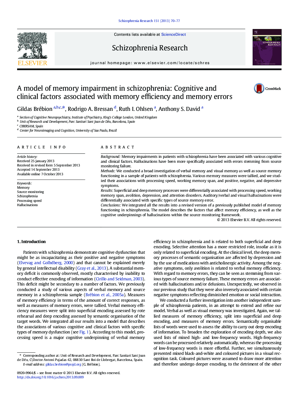 A model of memory impairment in schizophrenia: Cognitive and clinical factors associated with memory efficiency and memory errors