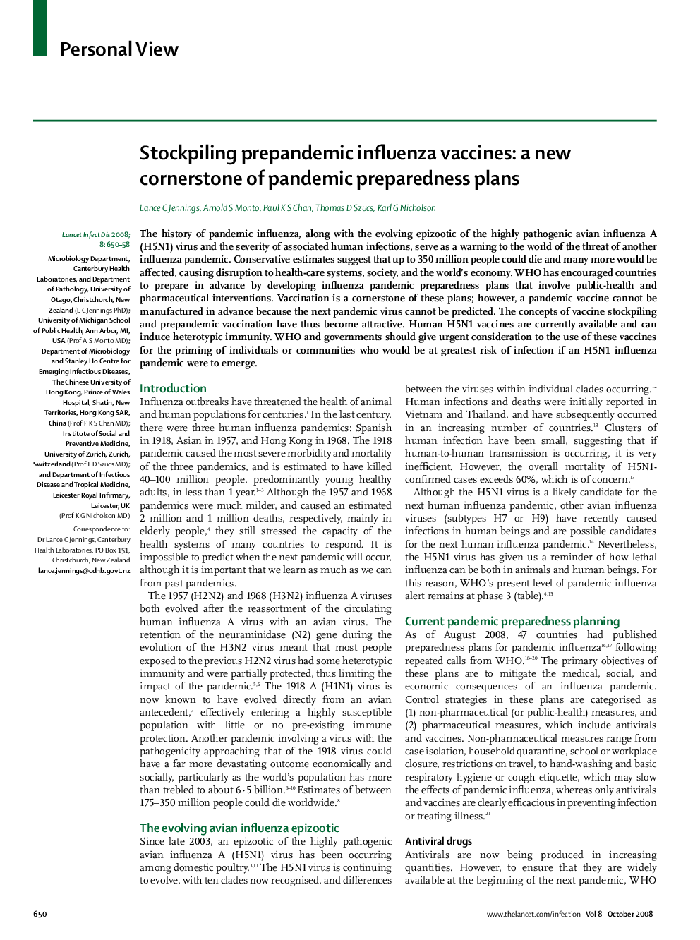 Stockpiling prepandemic influenza vaccines: a new cornerstone of pandemic preparedness plans