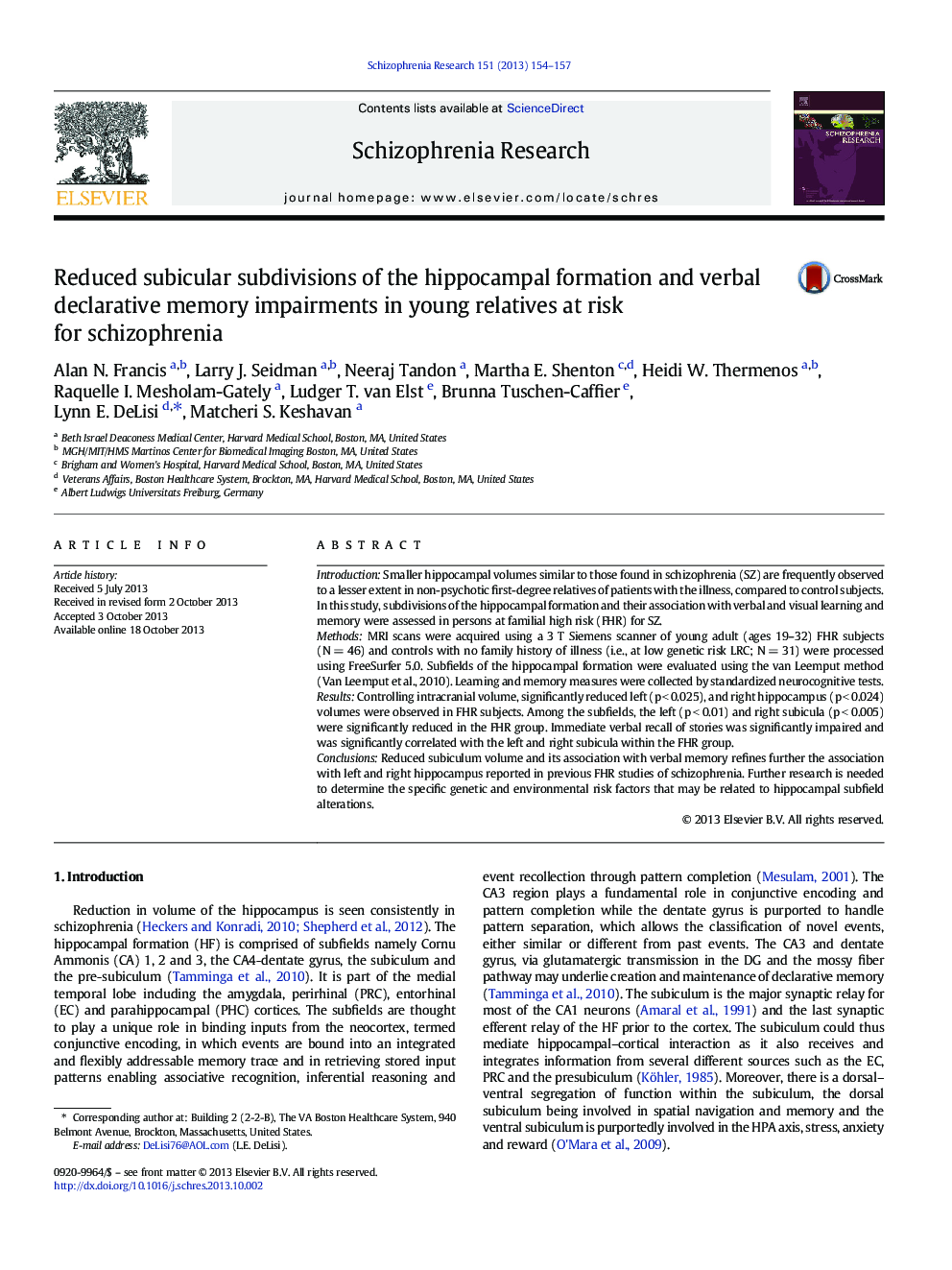 عکس صفحه اول مقاله: Reduced subicular subdivisions of the hippocampal formation and verbal declarative memory impairments in young relatives at risk for schizophrenia Reduced subicular subdivisions of the hippocampal formation and verbal declarative memory impairments in young relatives at risk for schizophrenia