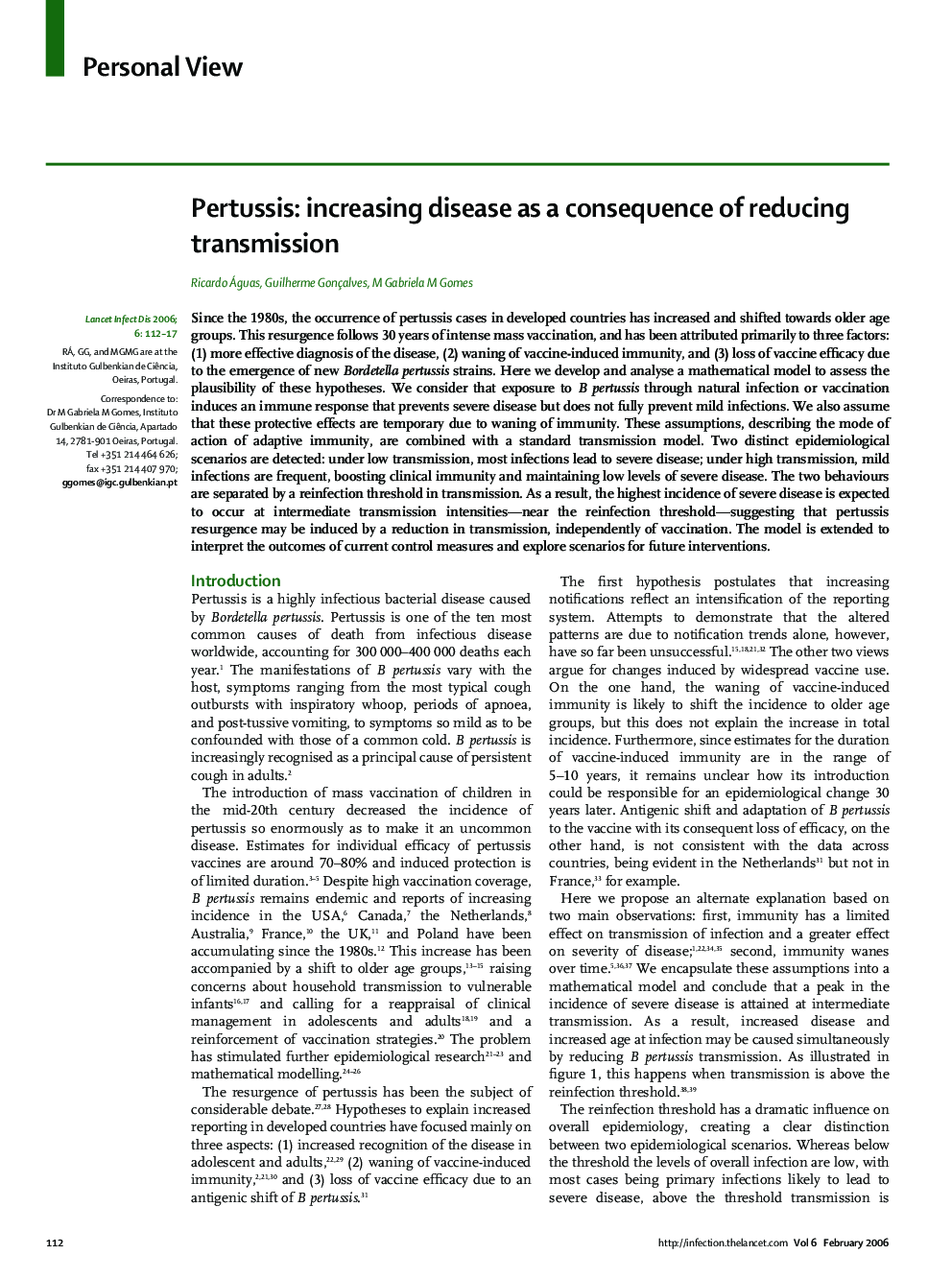 Pertussis: increasing disease as a consequence of reducing transmission