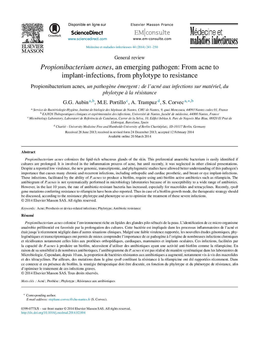 Propionibacterium acnes, an emerging pathogen: From acne to implant-infections, from phylotype to resistance