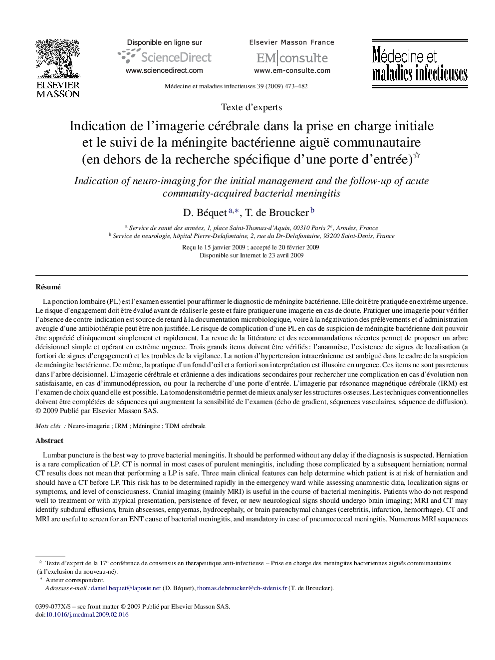 Indication de l’imagerie cérébrale dans la prise en charge initiale et le suivi de la méningite bactérienne aiguë communautaire (en dehors de la recherche spécifique d’une porte d’entrée) 