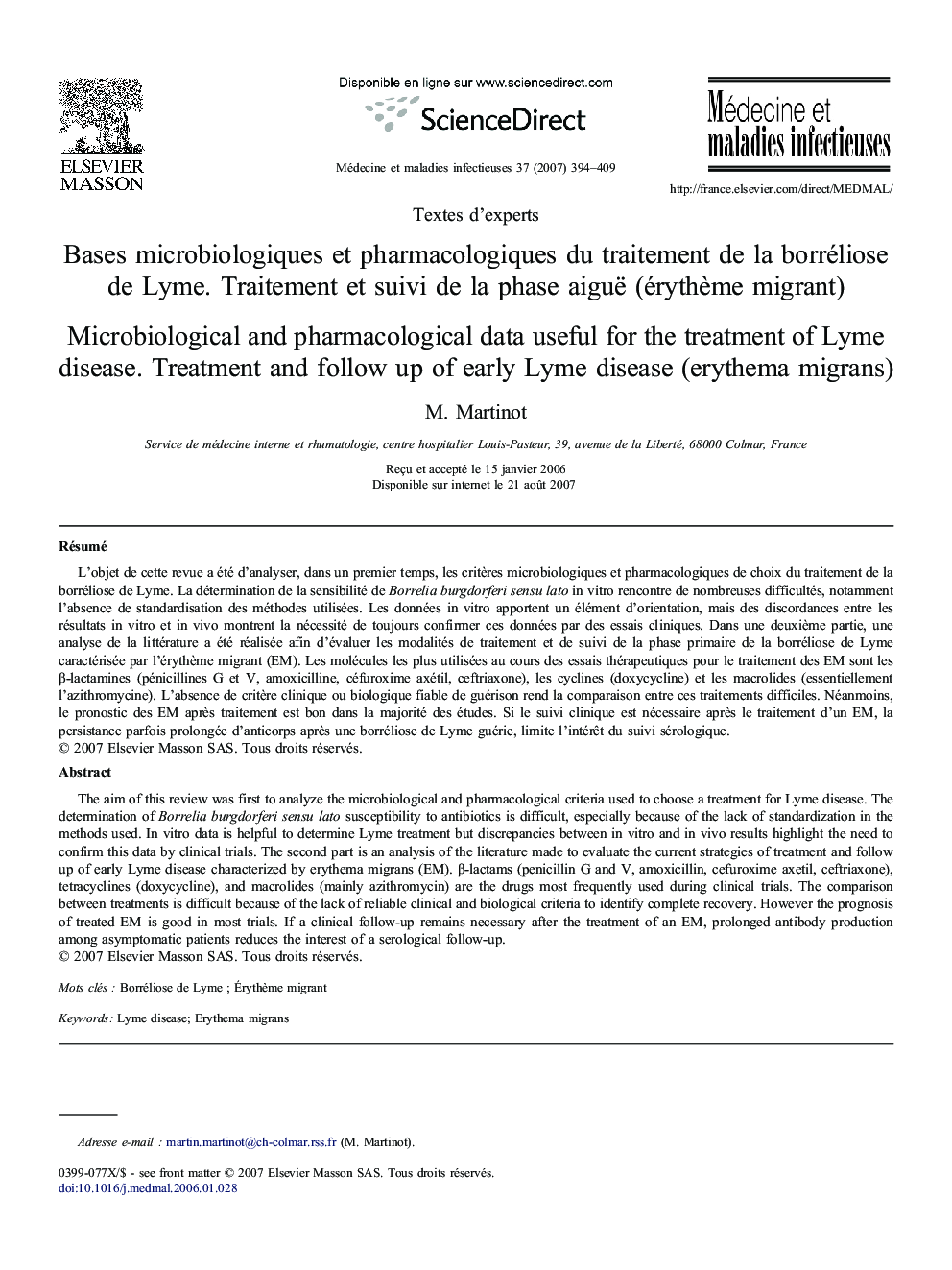 Bases microbiologiques etÂ pharmacologiques duÂ traitement deÂ laÂ borréliose deÂ Lyme. Traitement etÂ suivi deÂ laÂ phase aiguë (érythÃ¨me migrant)