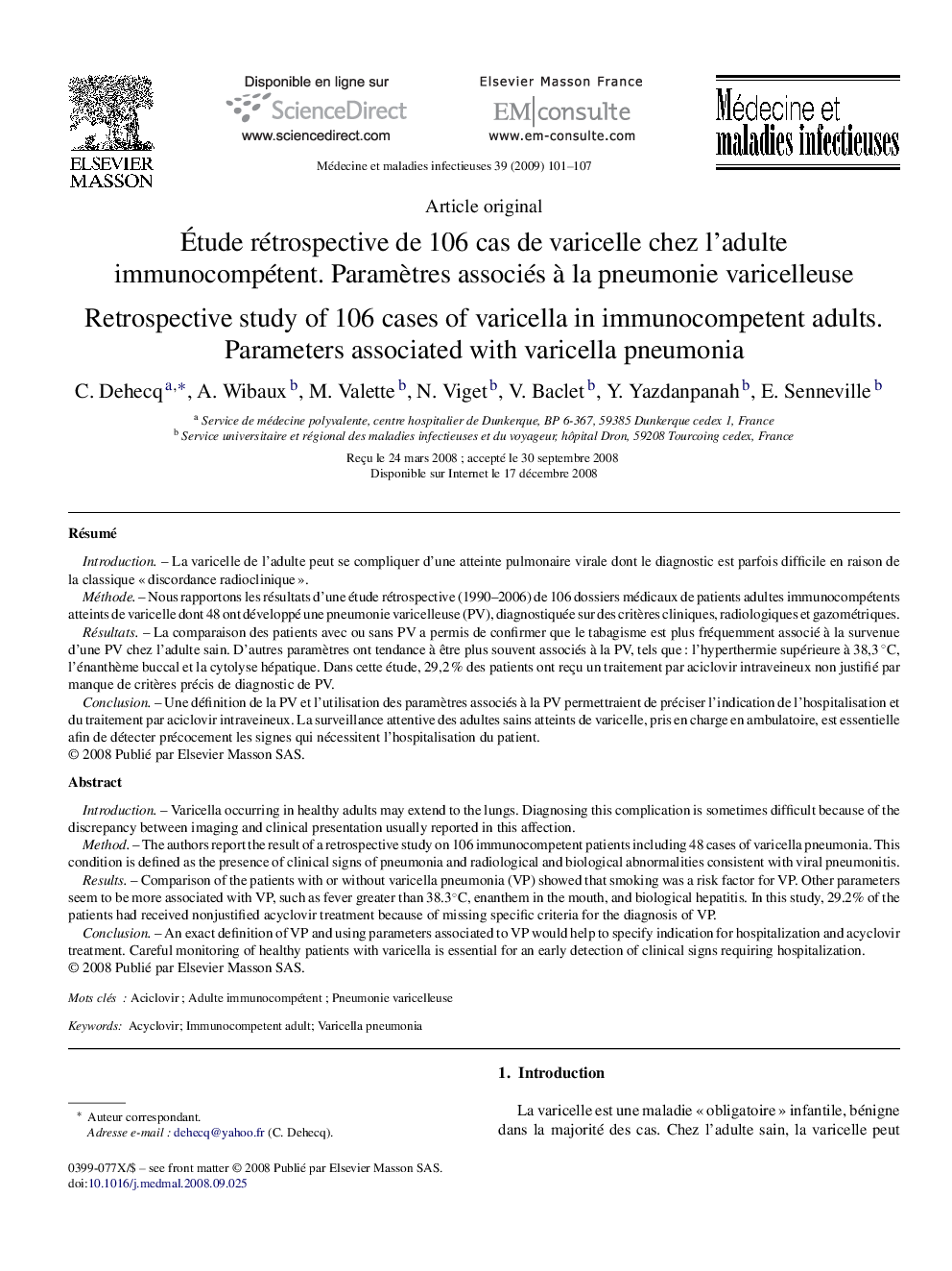 Étude rétrospective de 106 cas de varicelle chez l’adulte immunocompétent. Paramètres associés à la pneumonie varicelleuse