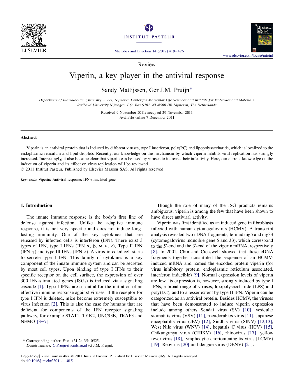 Viperin, a key player in the antiviral response