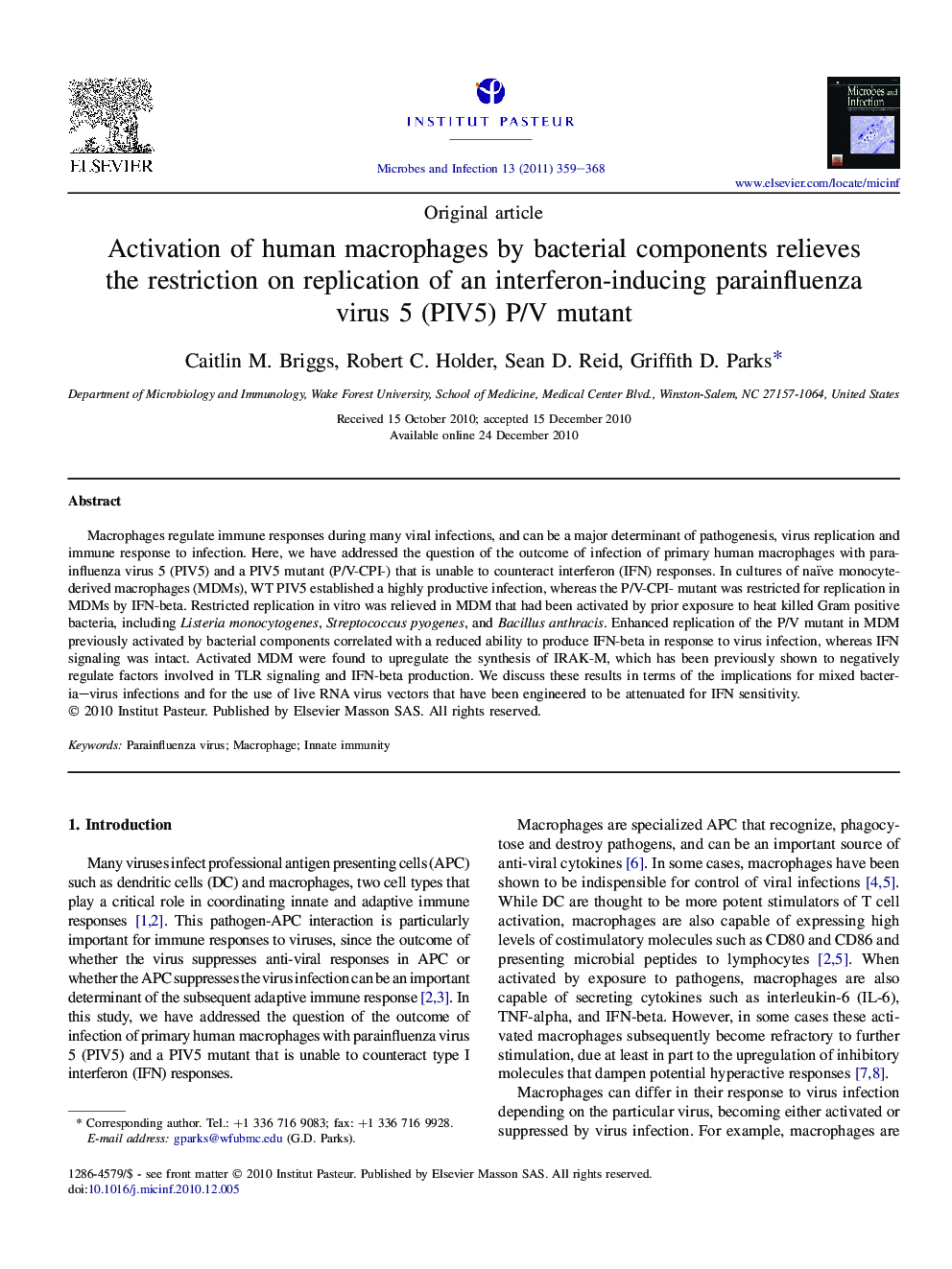 Activation of human macrophages by bacterial components relieves the restriction on replication of an interferon-inducing parainfluenza virus 5 (PIV5) P/V mutant