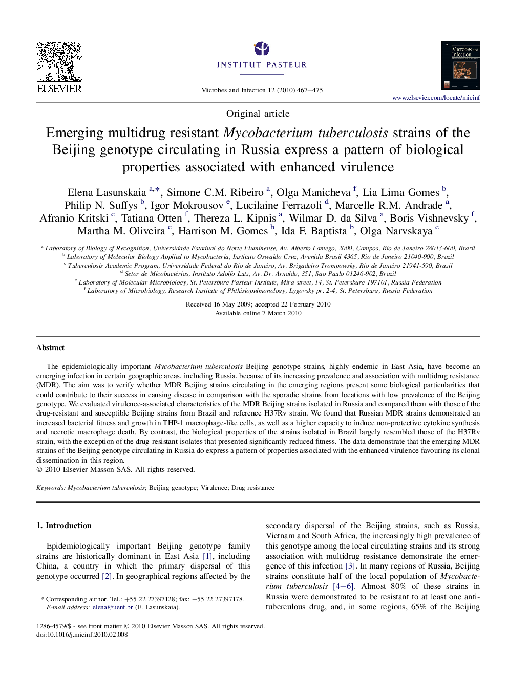 Emerging multidrug resistant Mycobacterium tuberculosis strains of the Beijing genotype circulating in Russia express a pattern of biological properties associated with enhanced virulence