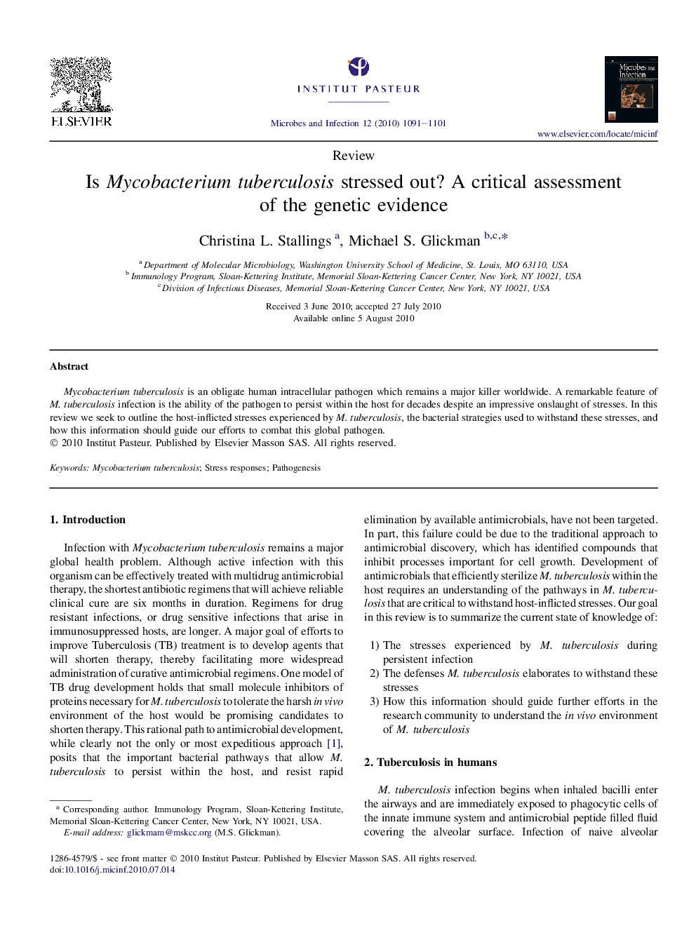 Is Mycobacterium tuberculosis stressed out? A critical assessment of the genetic evidence