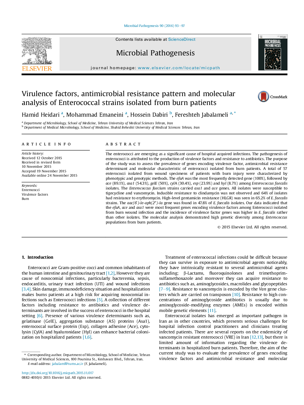 Virulence factors, antimicrobial resistance pattern and molecular analysis of Enterococcal strains isolated from burn patients