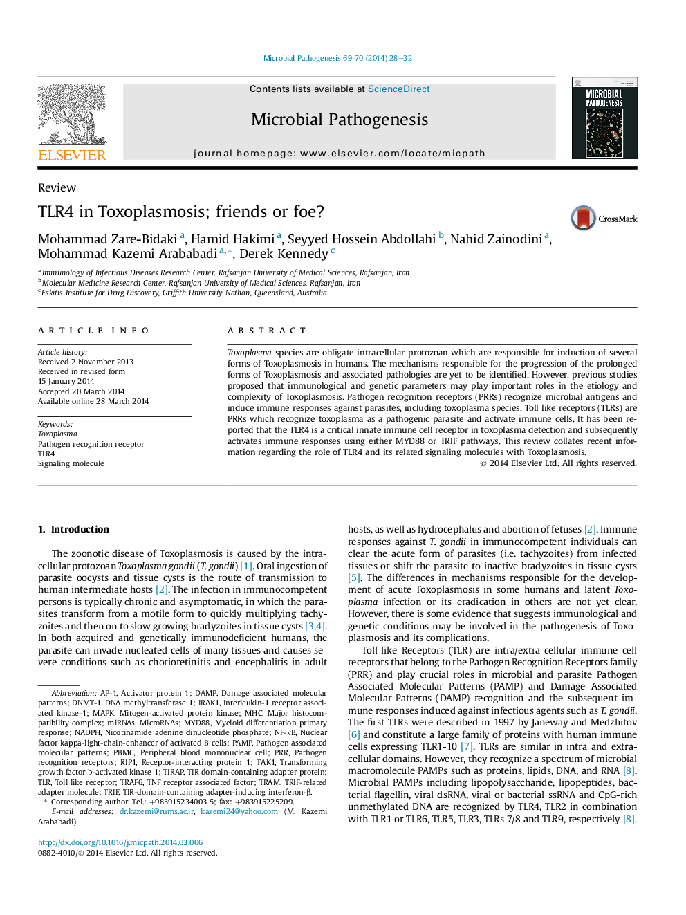 TLR4 in Toxoplasmosis; friends or foe?