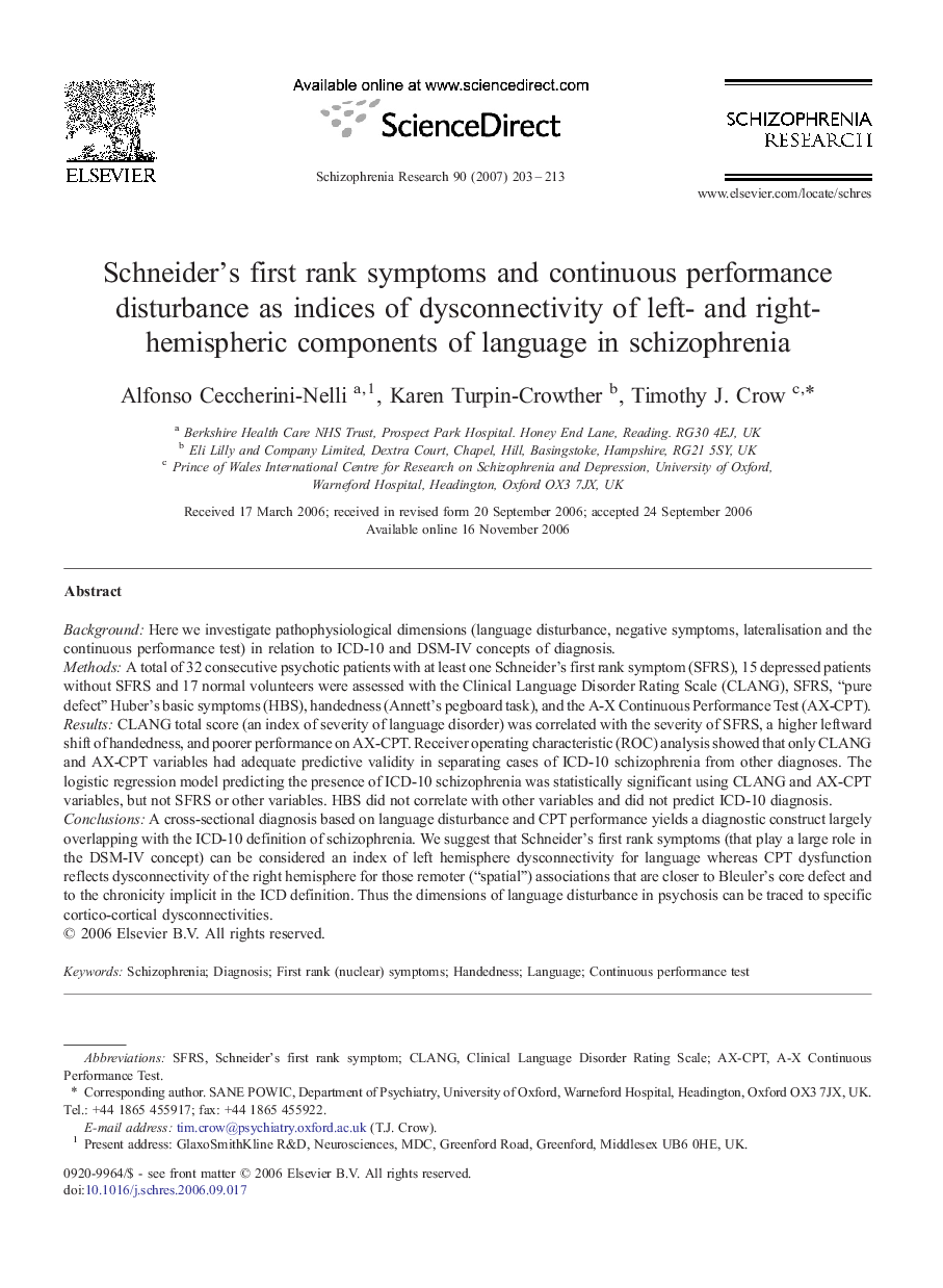 Schneider's first rank symptoms and continuous performance disturbance as indices of dysconnectivity of left- and right-hemispheric components of language in schizophrenia