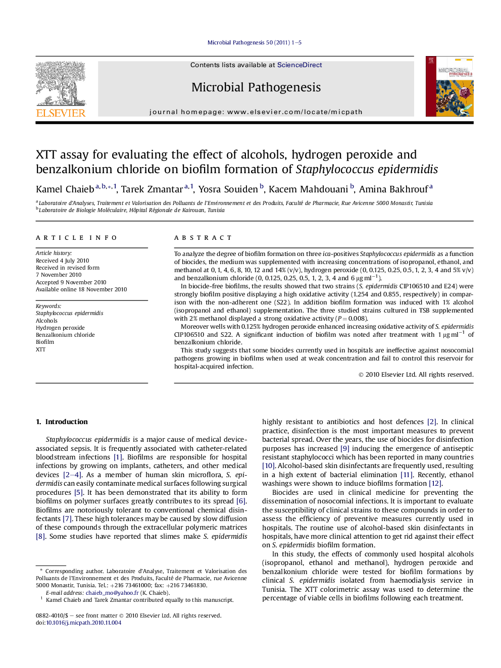 XTT assay for evaluating the effect of alcohols, hydrogen peroxide and benzalkonium chloride on biofilm formation of Staphylococcus epidermidis