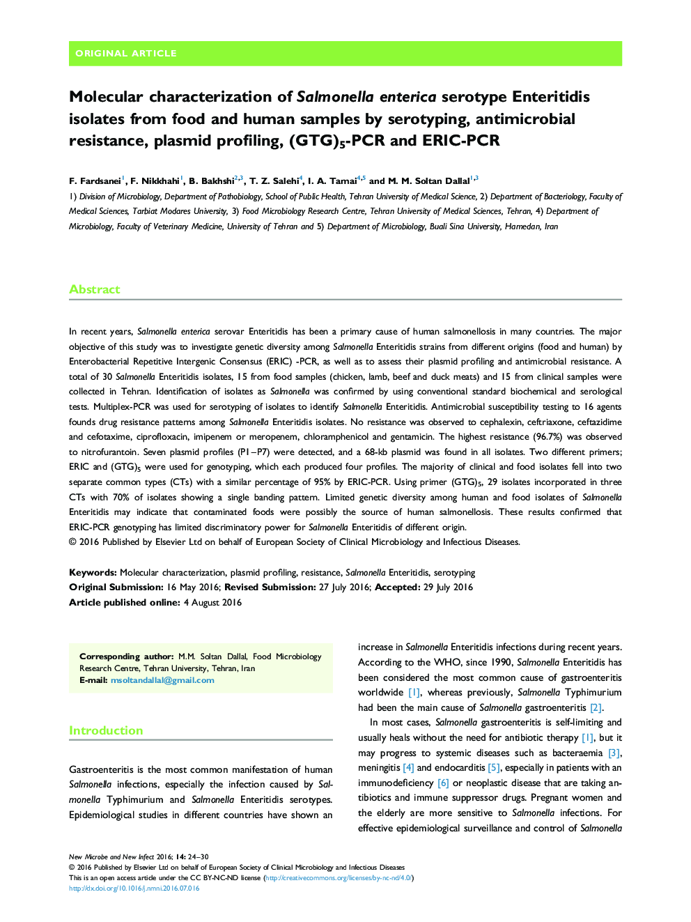 Molecular characterization of Salmonella enterica serotype Enteritidis isolates from food and human samples by serotyping, antimicrobial resistance, plasmid profiling, (GTG)5-PCR and ERIC-PCR