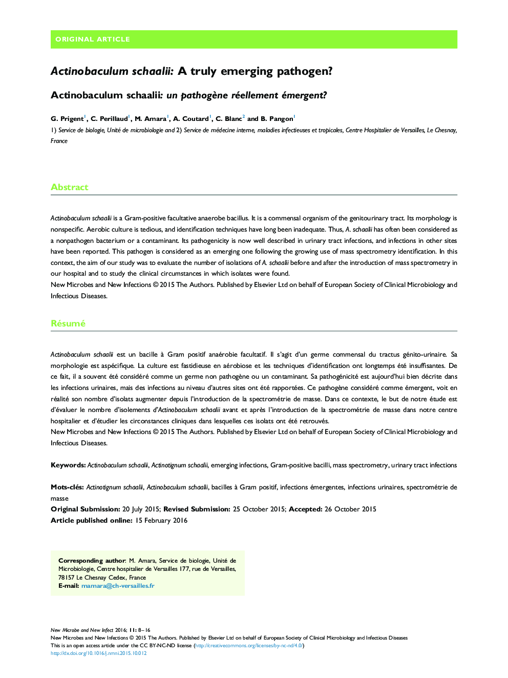 Actinobaculum schaalii: A truly emerging pathogen?: Actinobaculum schaalii: un pathogène réellement émergent?