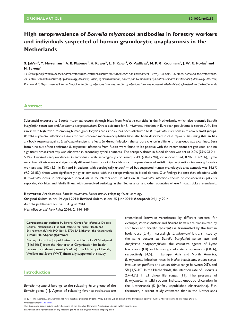 High seroprevalence of Borrelia miyamotoi antibodies in forestry workers and individuals suspected of human granulocytic anaplasmosis in the Netherlands 