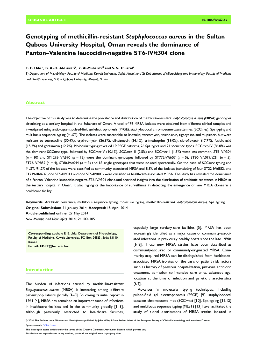 Genotyping of methicillin-resistant Staphylococcus aureus in the Sultan Qaboos University Hospital, Oman reveals the dominance of Panton–Valentine leucocidin-negative ST6-IV/t304 clone 