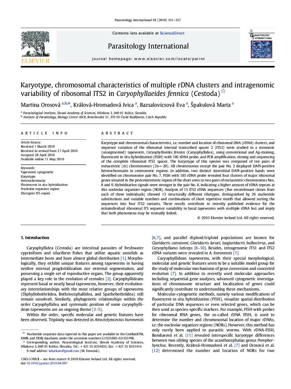 Karyotype, chromosomal characteristics of multiple rDNA clusters and intragenomic variability of ribosomal ITS2 in Caryophyllaeides fennica (Cestoda) 