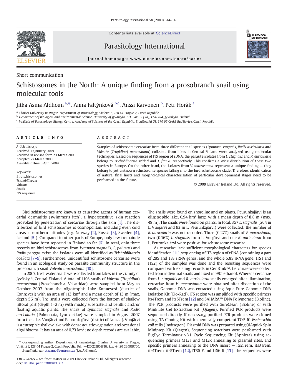 Schistosomes in the North: A unique finding from a prosobranch snail using molecular tools