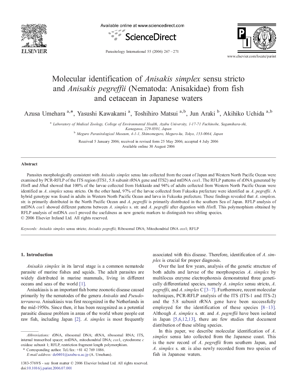 Molecular identification of Anisakis simplex sensu stricto and Anisakis pegreffii (Nematoda: Anisakidae) from fish and cetacean in Japanese waters