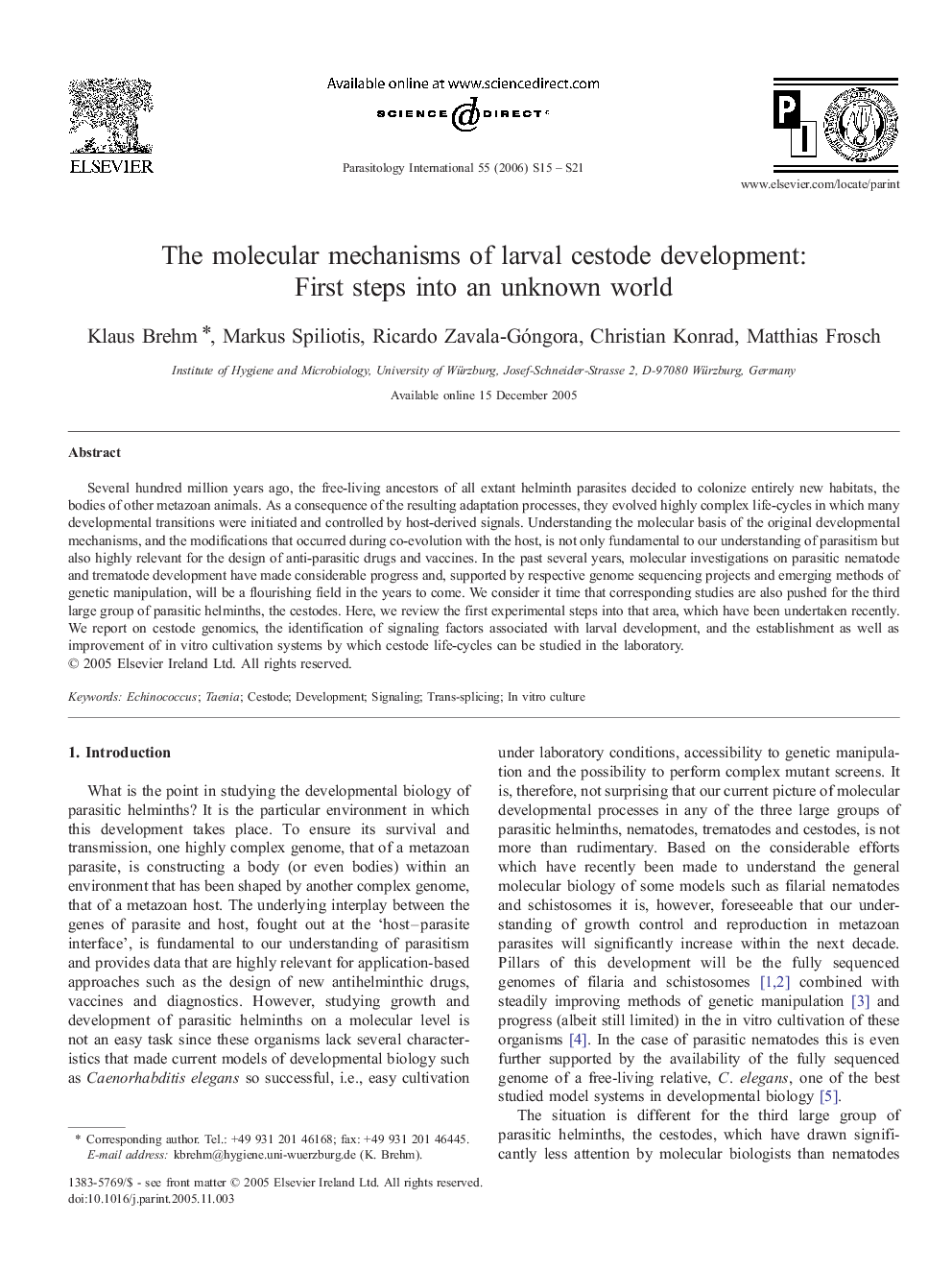 The molecular mechanisms of larval cestode development: First steps into an unknown world