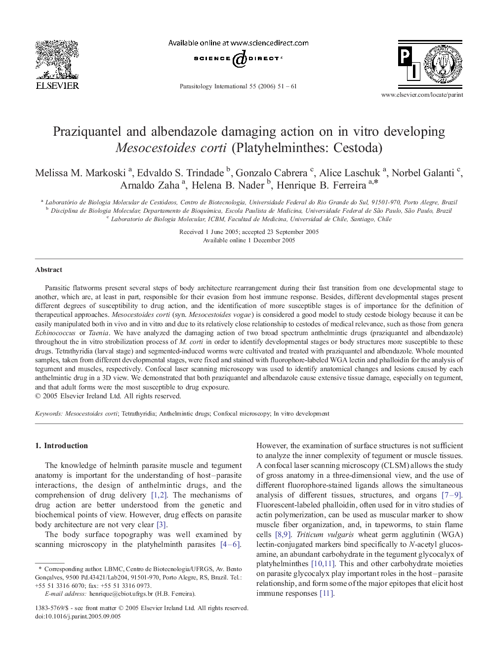 Praziquantel and albendazole damaging action on in vitro developing Mesocestoides corti (Platyhelminthes: Cestoda)