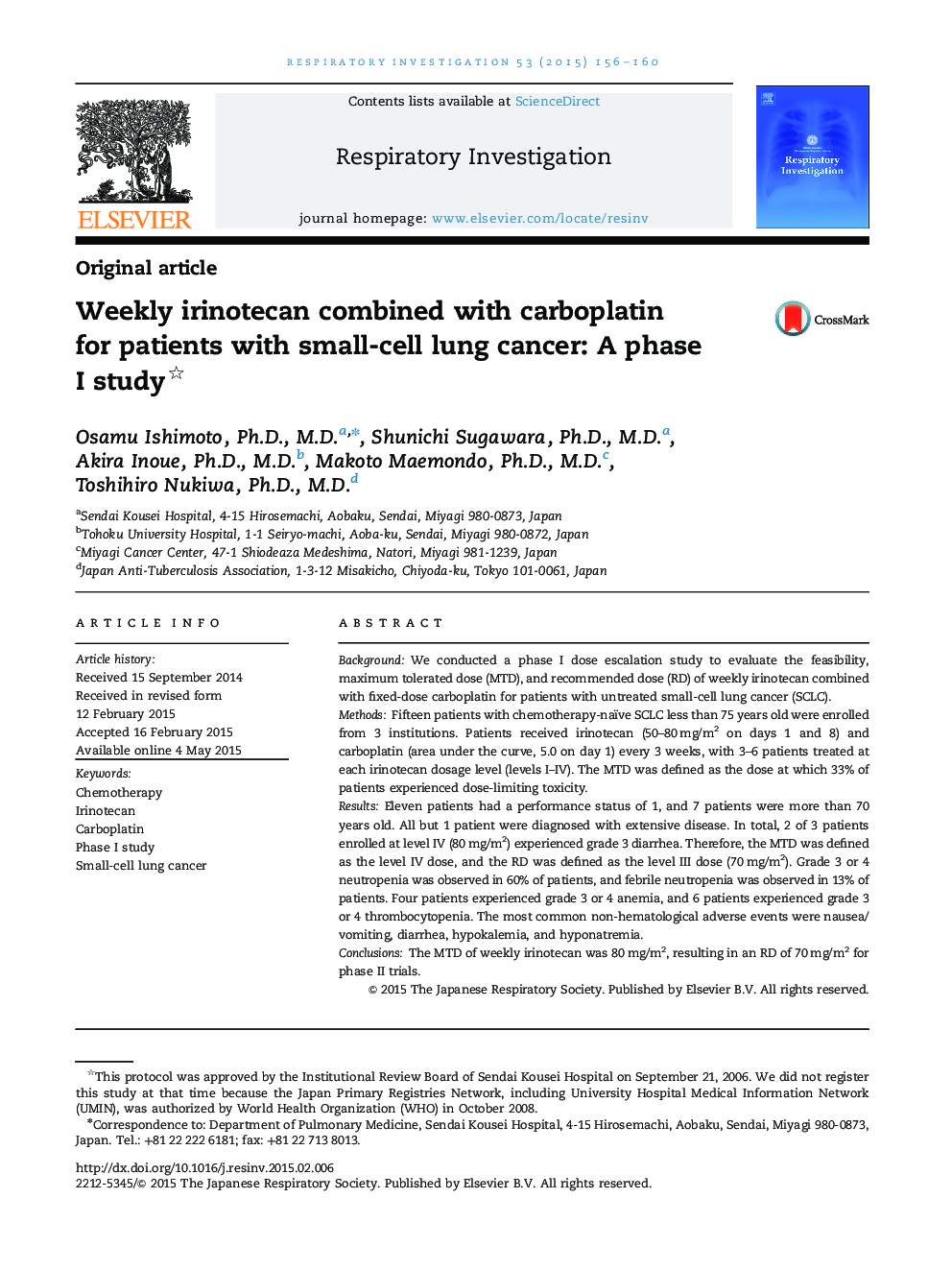 Weekly irinotecan combined with carboplatin for patients with small-cell lung cancer: A phase I study 