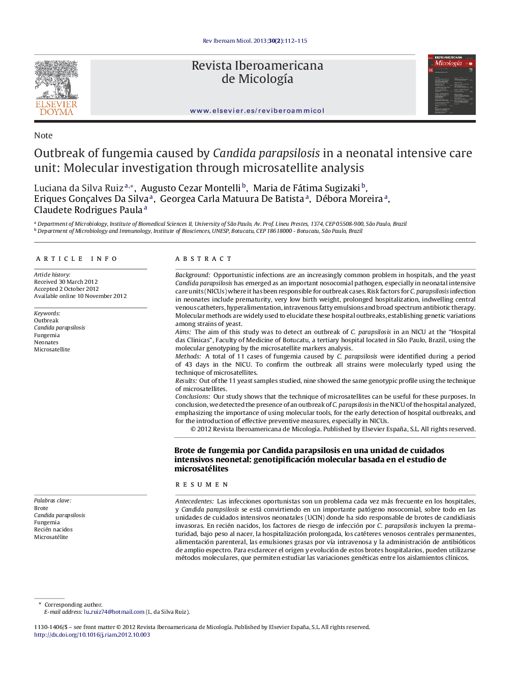 عکس صفحه اول مقاله: Outbreak of fungemia caused by Candida parapsilosis in a neonatal intensive care unit: Molecular investigation through microsatellite analysis Outbreak of fungemia caused by Candida parapsilosis in a neonatal intensive care unit: Molecular investigation through microsatellite analysis