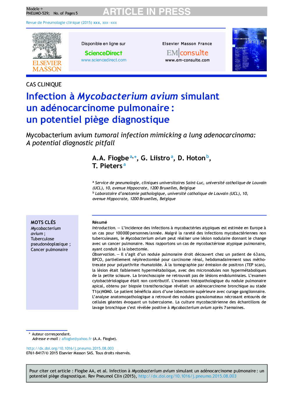 Infection Ã  Mycobacterium avium simulant un adénocarcinome pulmonaireÂ : un potentiel piÃ¨ge diagnostique