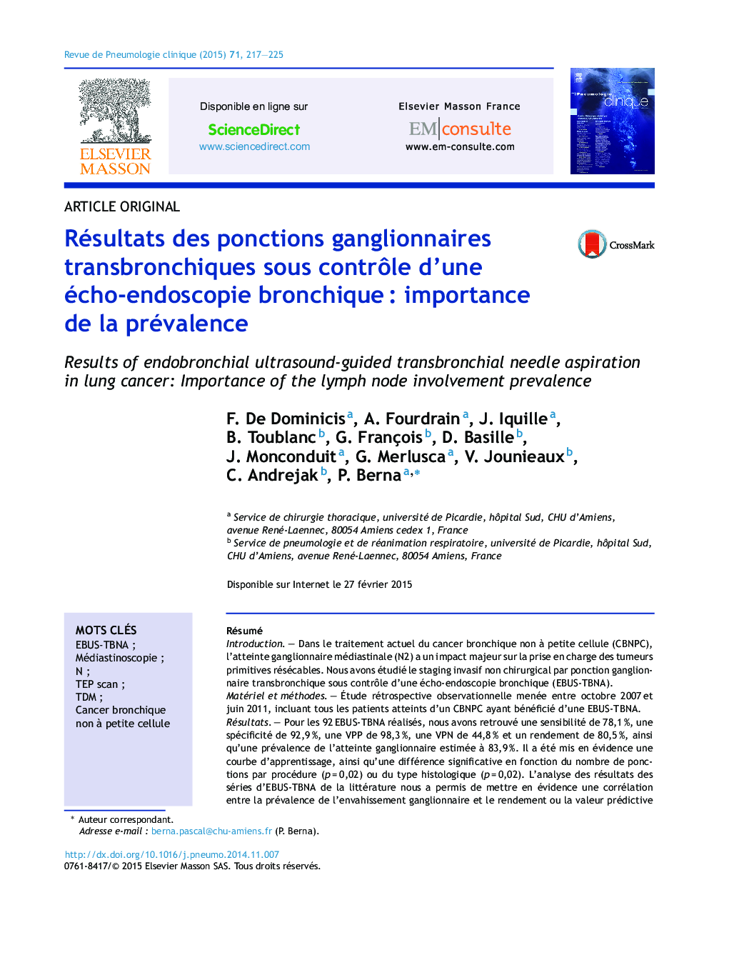 Résultats des ponctions ganglionnaires transbronchiques sous contrÃ´le d'une écho-endoscopie bronchiqueÂ : importance de la prévalence