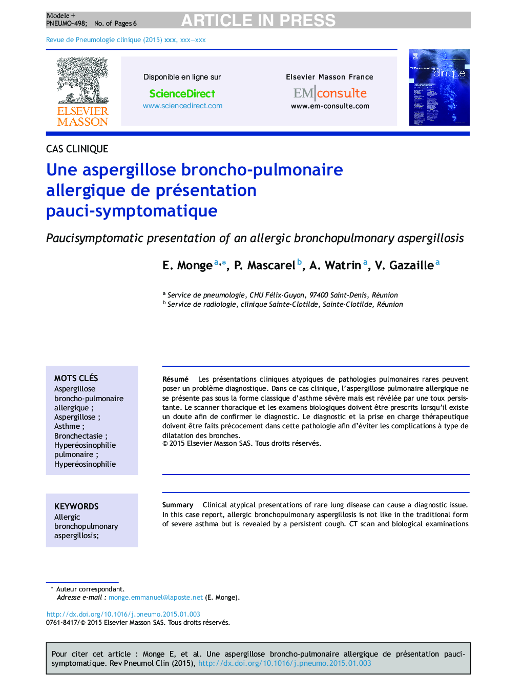 Une aspergillose broncho-pulmonaire allergique de présentation pauci-symptomatique