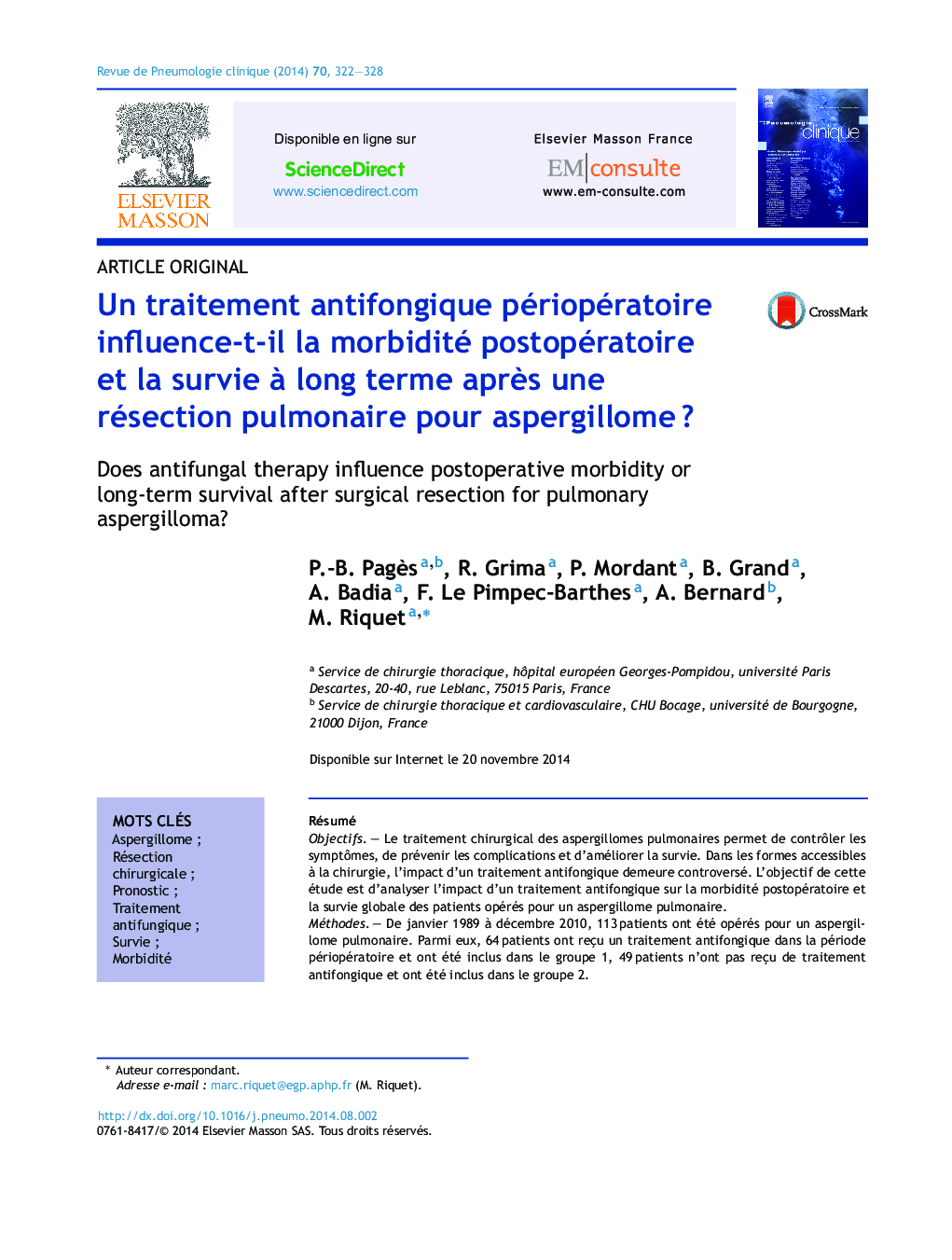 Un traitement antifongique périopératoire influence-t-il la morbidité postopératoire et la survie Ã  long terme aprÃ¨s une résection pulmonaire pour aspergillomeÂ ?