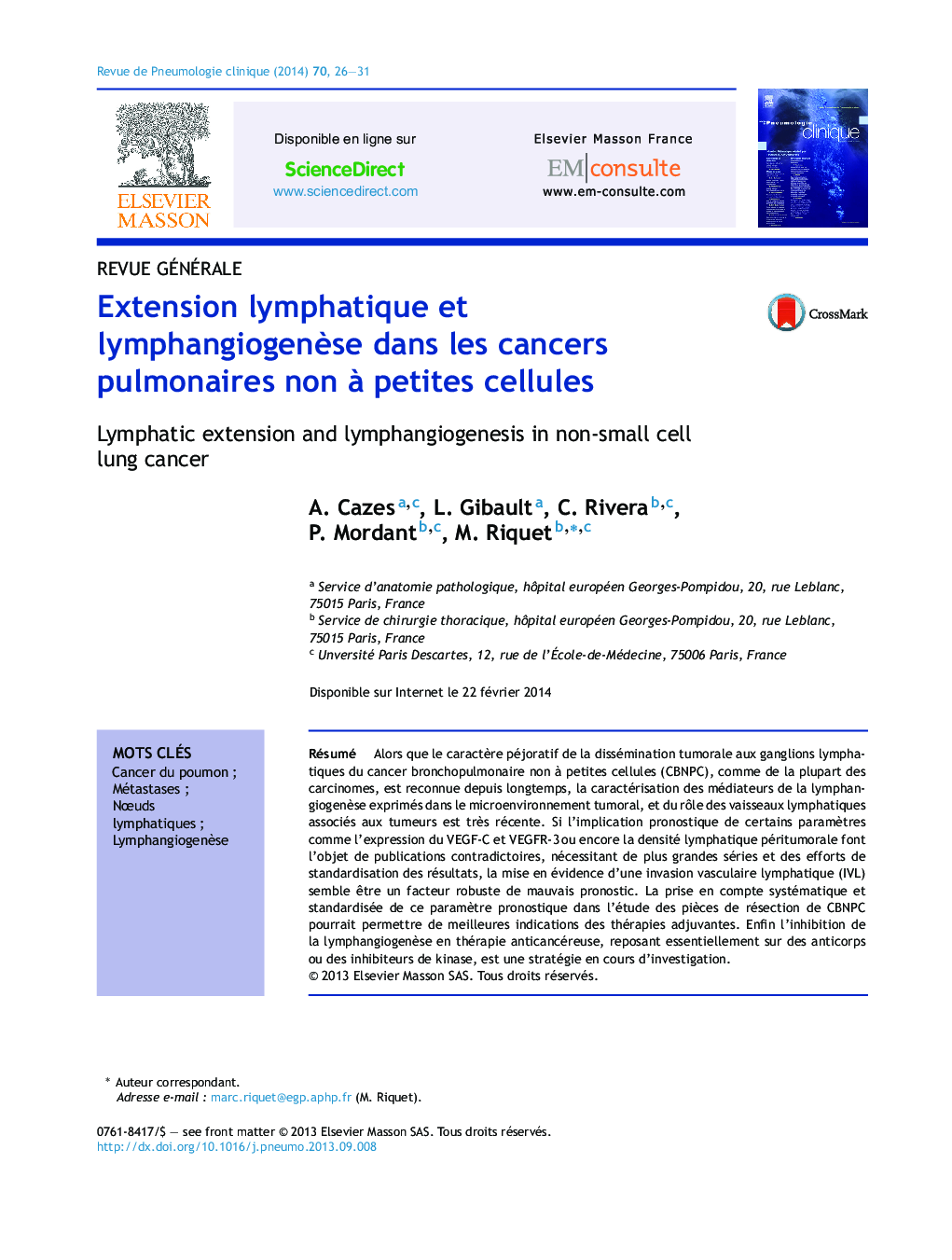 Extension lymphatique et lymphangiogenÃ¨se dans les cancers pulmonaires non Ã  petites cellules