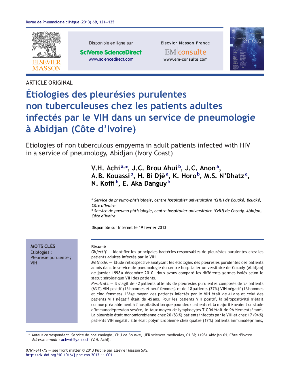 Ãtiologies des pleurésies purulentes non tuberculeuses chez les patients adultes infectés par le VIH dans un service de pneumologie Ã  Abidjan (CÃ´te d'Ivoire)