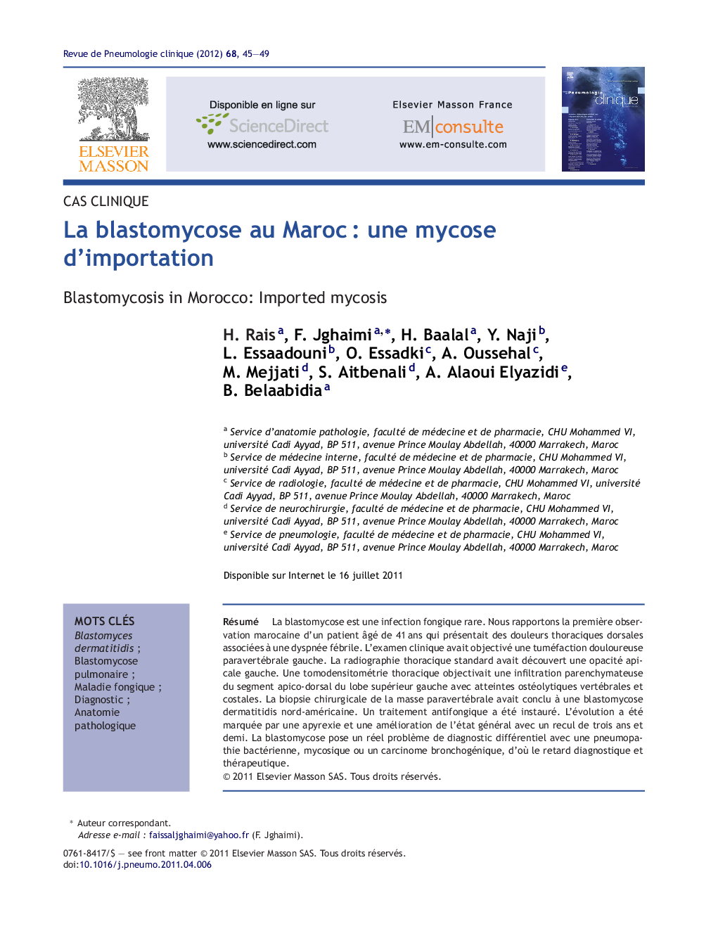 La blastomycose au MarocÂ : une mycose d'importation