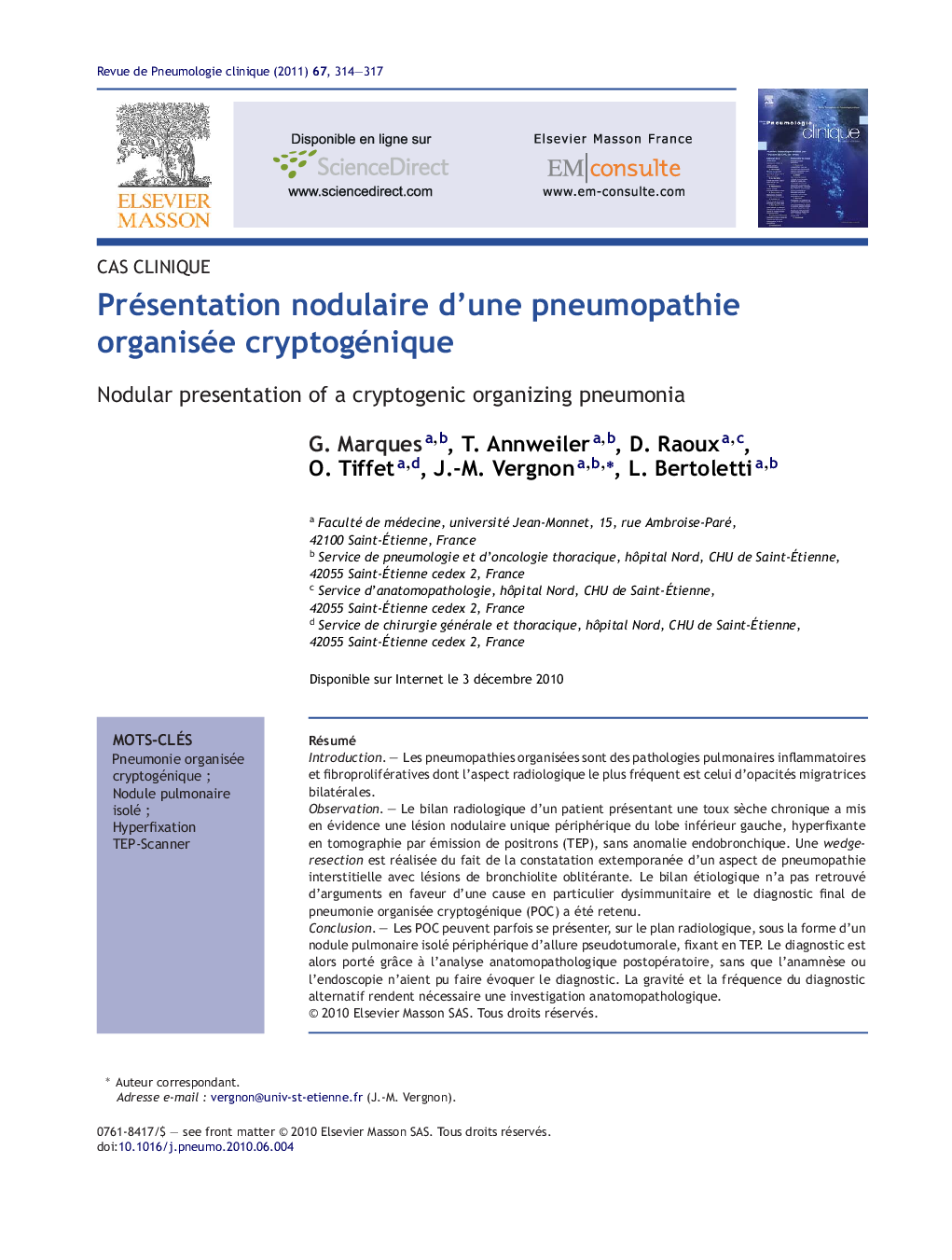 Présentation nodulaire d'une pneumopathie organisée cryptogénique