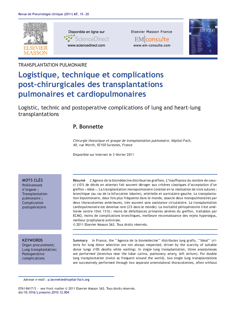 Logistique, technique et complications post-chirurgicales des transplantations pulmonaires et cardiopulmonaires