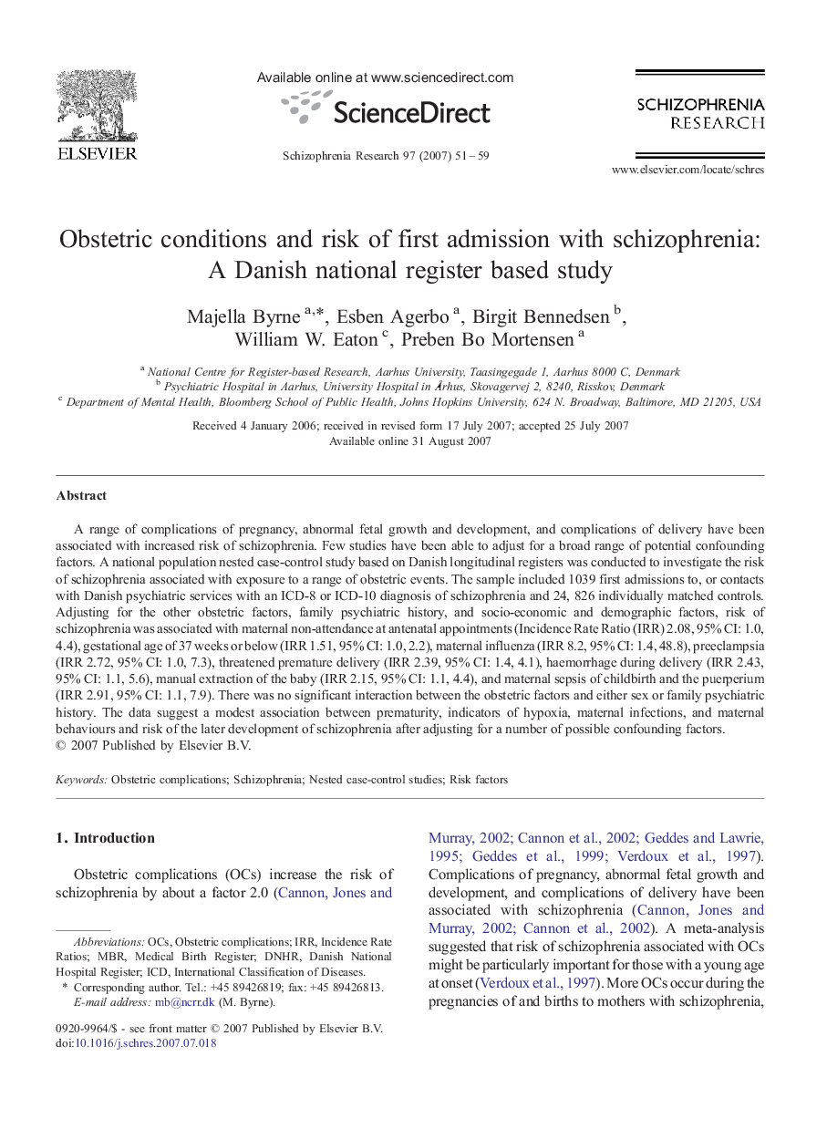 Obstetric conditions and risk of first admission with schizophrenia: A Danish national register based study