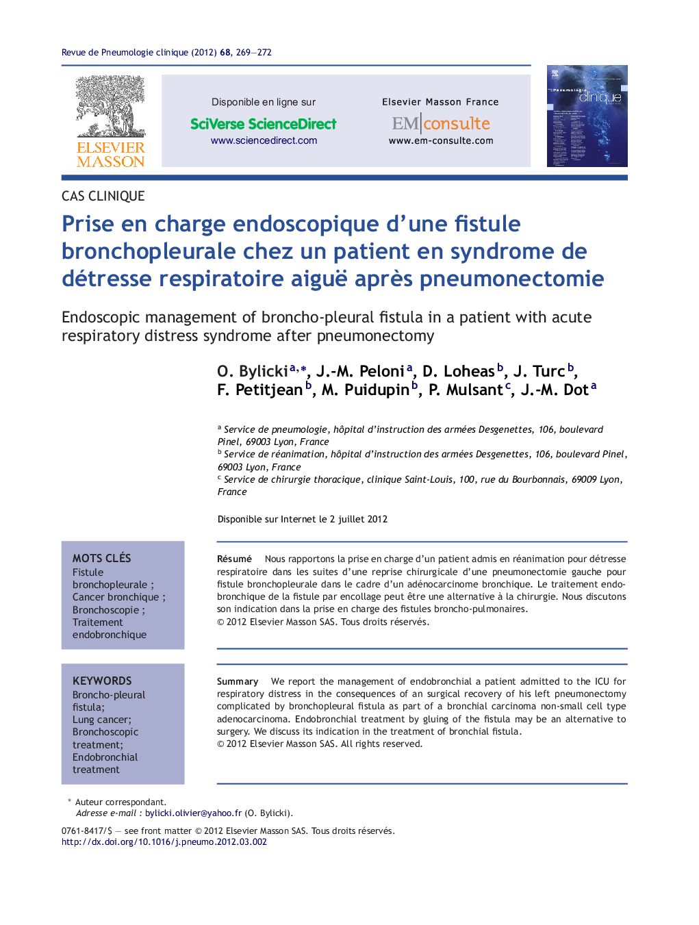 Prise en charge endoscopique d'une fistule bronchopleurale chez un patient en syndrome de détresse respiratoire aiguë aprÃ¨s pneumonectomie