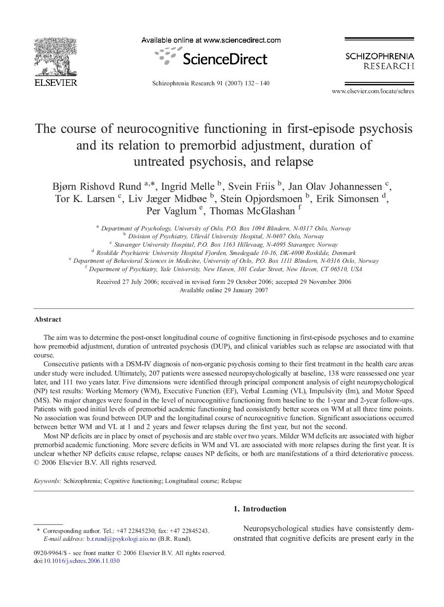 The course of neurocognitive functioning in first-episode psychosis and its relation to premorbid adjustment, duration of untreated psychosis, and relapse