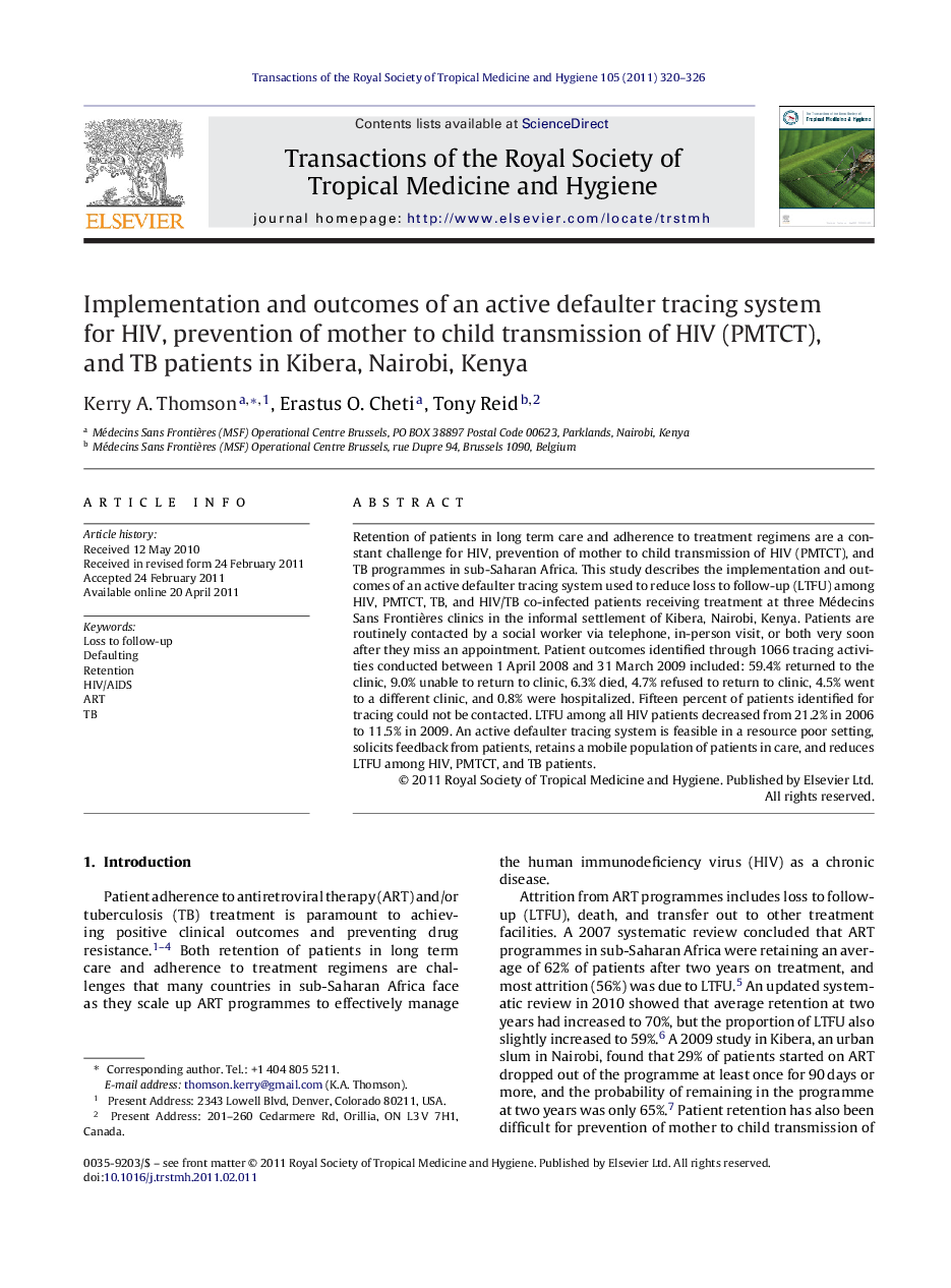 Implementation and outcomes of an active defaulter tracing system for HIV, prevention of mother to child transmission of HIV (PMTCT), and TB patients in Kibera, Nairobi, Kenya