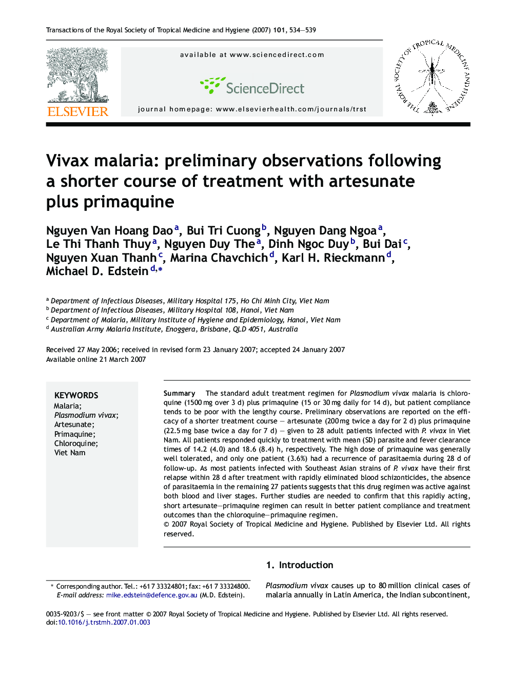 Vivax malaria: preliminary observations following a shorter course of treatment with artesunate plus primaquine