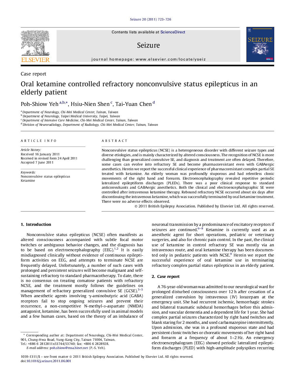 Oral ketamine controlled refractory nonconvulsive status epilepticus in an elderly patient