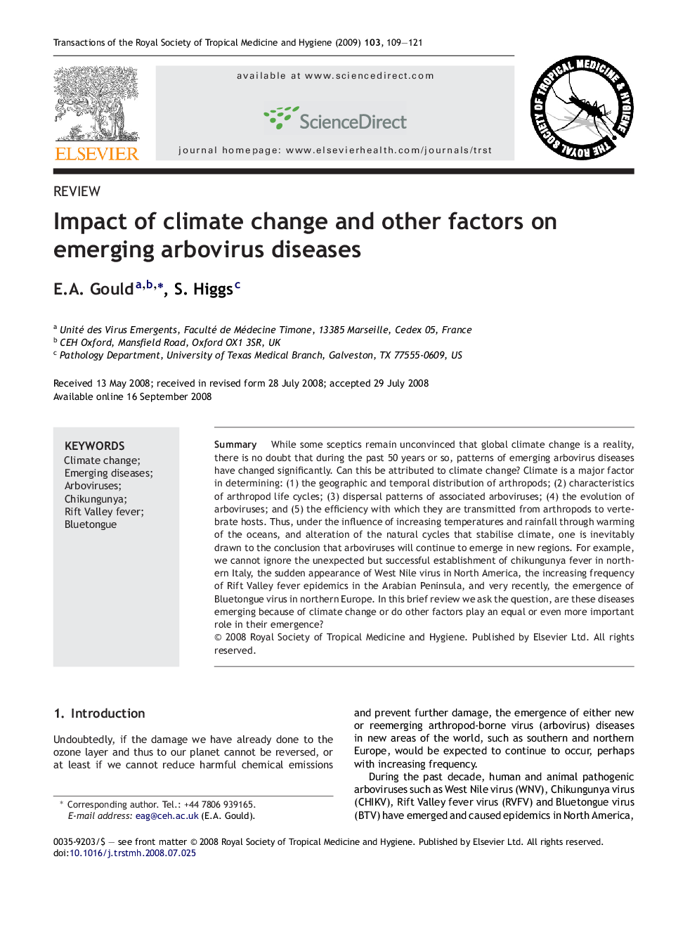 Impact of climate change and other factors on emerging arbovirus diseases