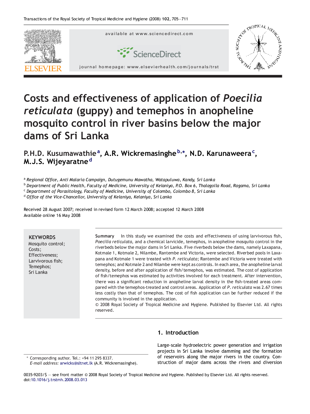 Costs and effectiveness of application of Poecilia reticulata (guppy) and temephos in anopheline mosquito control in river basins below the major dams of Sri Lanka