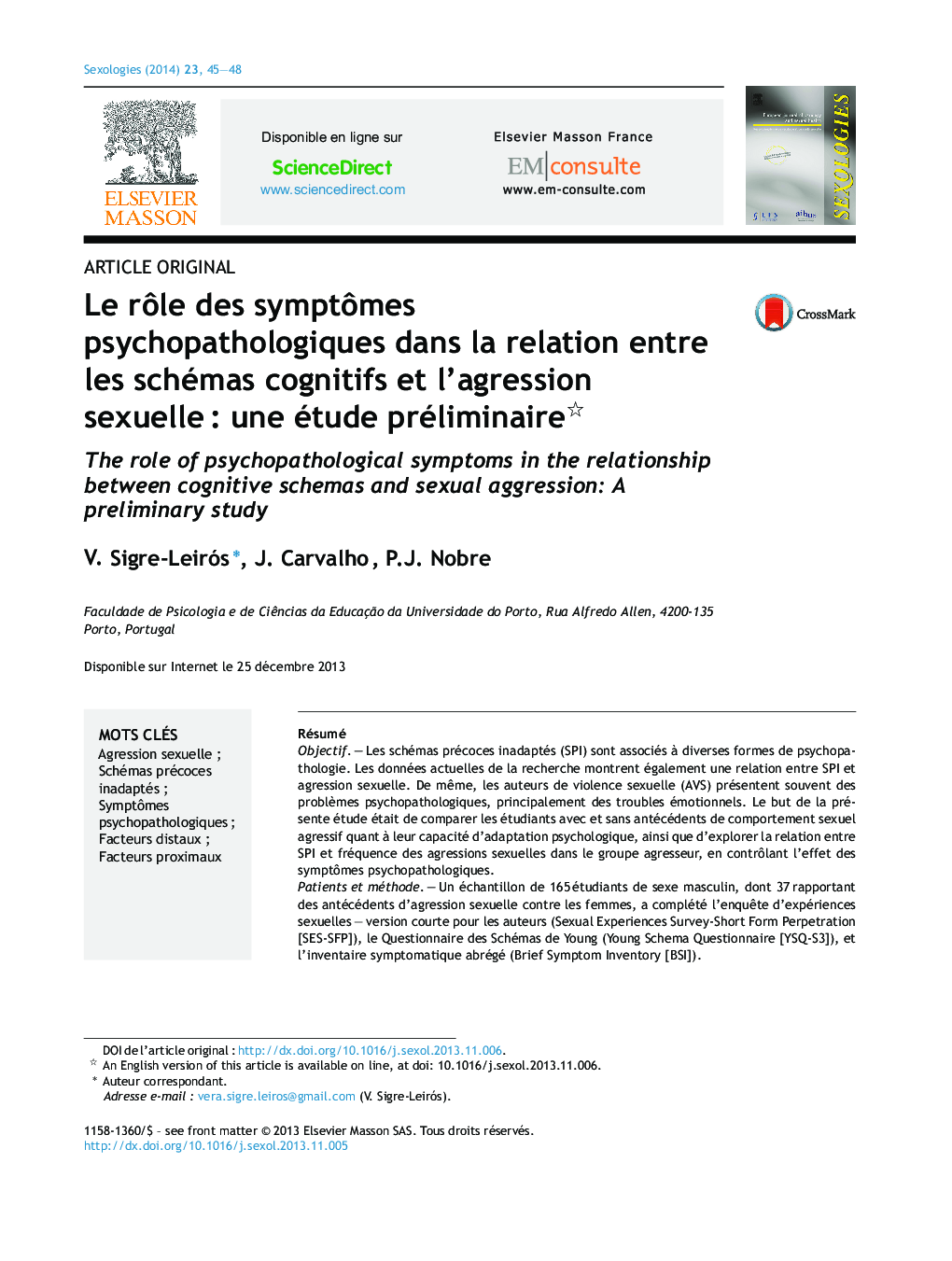 Le rôle des symptômes psychopathologiques dans la relation entre les schémas cognitifs et l’agression sexuelle : une étude préliminaire 